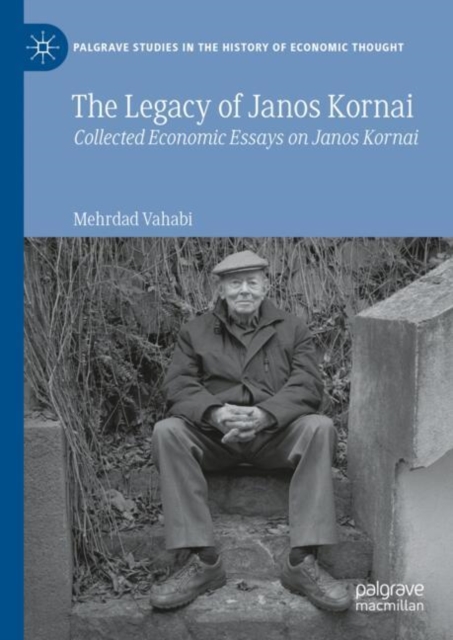 Legacy of Janos Kornai