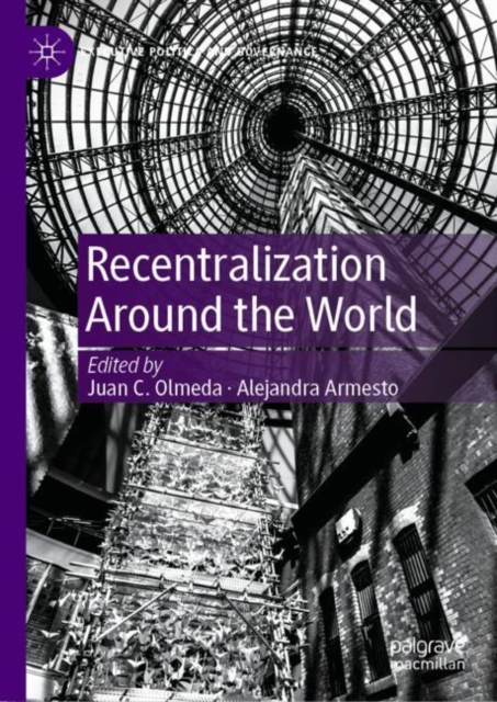 Recentralization Around the World