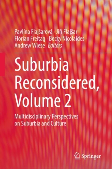 Suburbia Reconsidered, Volume 2