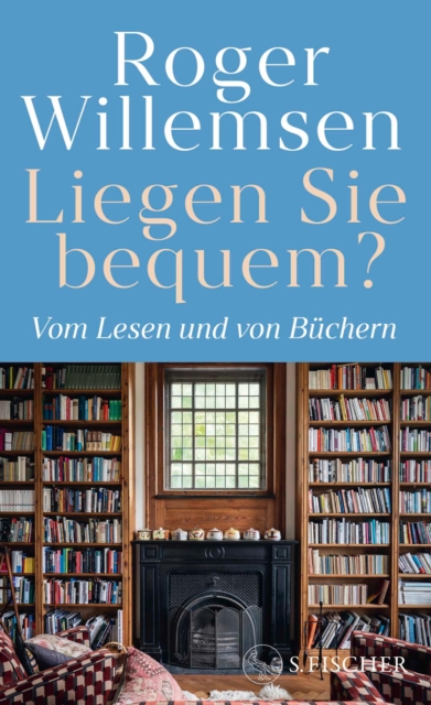 Liegen Sie bequem? Vom Lesen und von Büchern