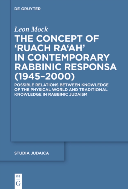 Concept of Ruach Ra'ah in Contemporary Rabbinic Responsa (1945-2000)