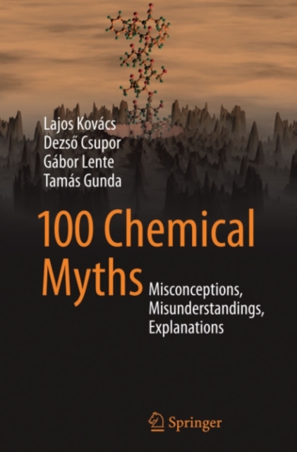100 Chemical Myths