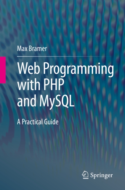 Web Programming with PHP and MySQL
