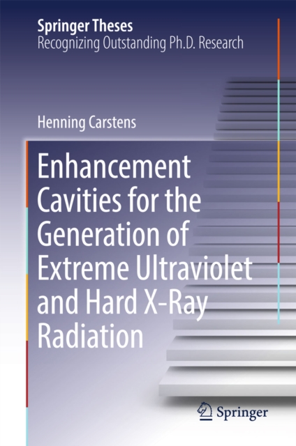 Enhancement Cavities for the Generation of Extreme Ultraviolet and Hard X-Ray Radiation