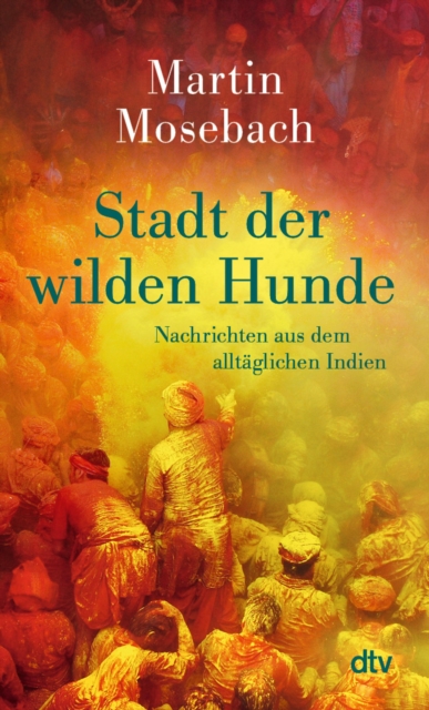 Stadt der wilden Hunde