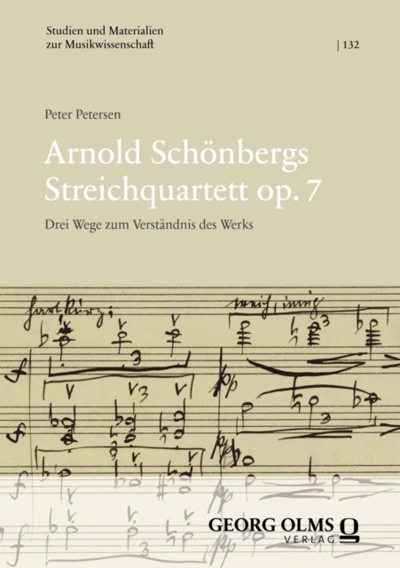Arnold Schonbergs Streichquartett op. 7