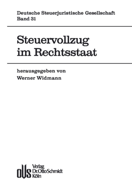Steuervollzug im Rechtsstaat