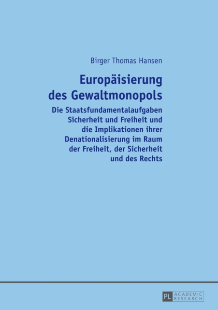 Europaeisierung des Gewaltmonopols