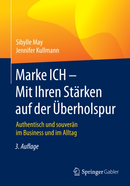 Marke ICH - Mit Ihren Stärken auf der Überholspur