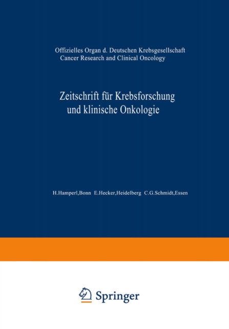Zeitschrift für Krebsforschung und klinische Onkologie / Cancer Research and Clinical Oncology