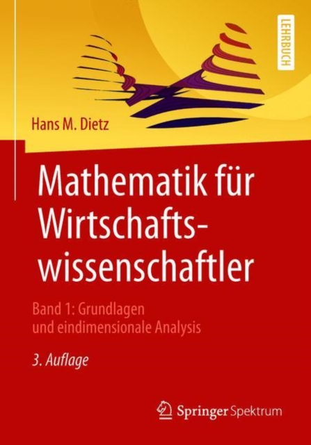 Mathematik für Wirtschaftswissenschaftler
