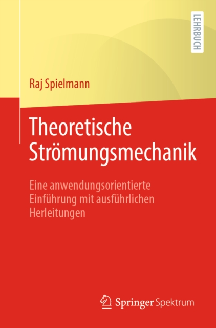 Theoretische Strömungsmechanik