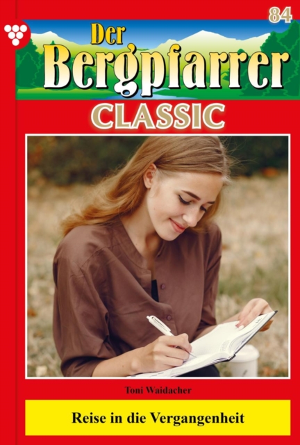 Der Bergpfarrer Classic 84 – Heimatroman