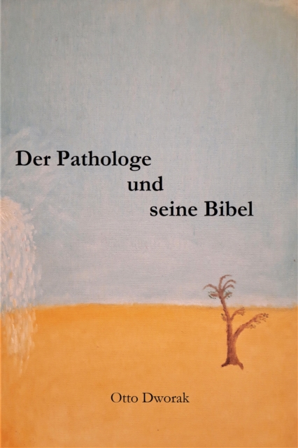 Der Pathologe und seine Bibel