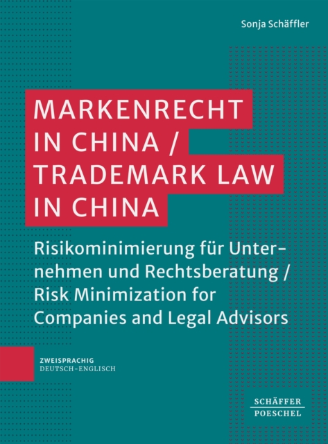 Markenrecht in China / Trademark Law in China 