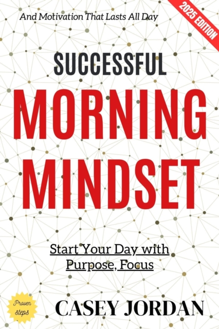 Successful Morning Mindset: