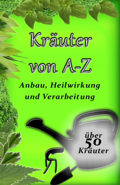 Kräuter von A-Z