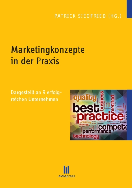 Marketingkonzepte in der Praxis