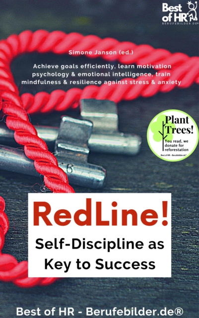 RedLine! Self-Discipline as Key to Success