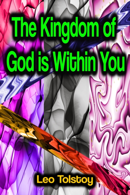 Kingdom of God is Within You