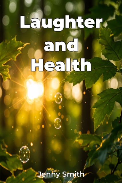 Laughter and Health