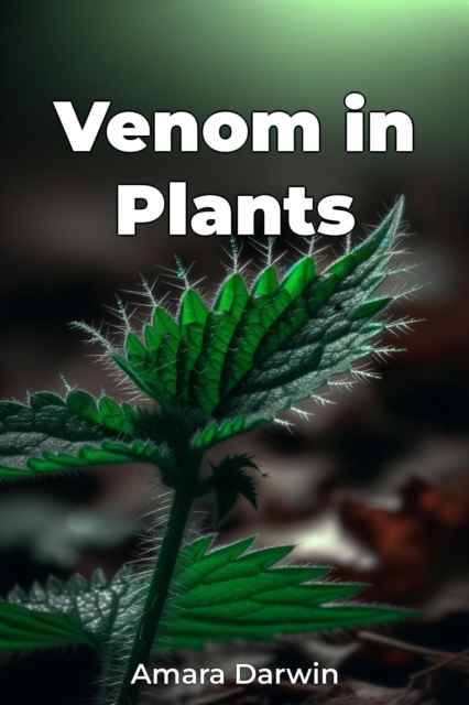 Venom in Plants