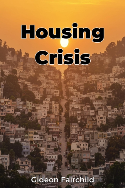 Housing Crisis