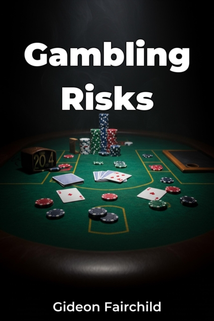 Gambling Risks