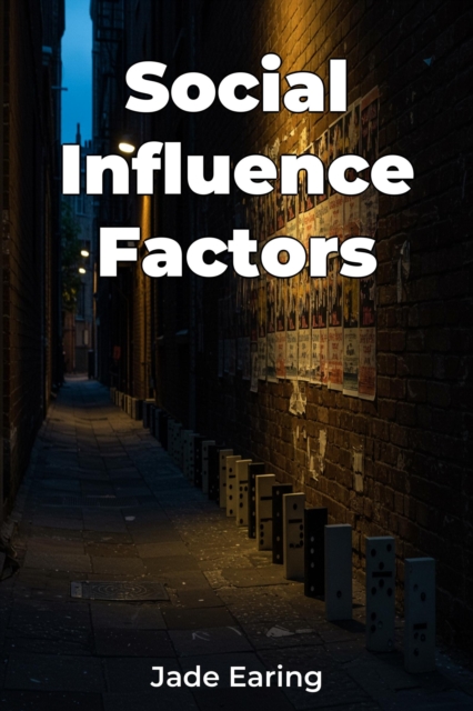 Social Influence Factors