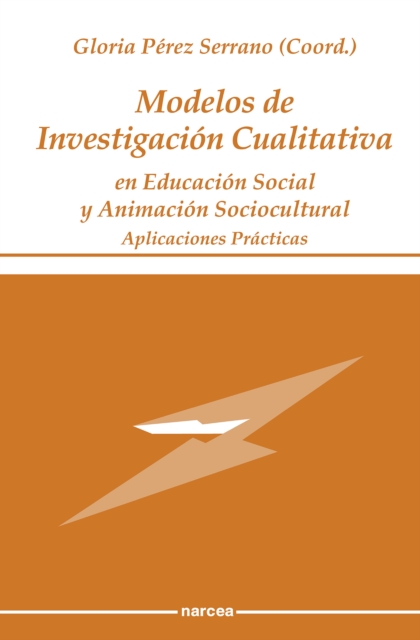 Modelos de Investigación Cualitativa en Educación Social y Animación Sociocultural