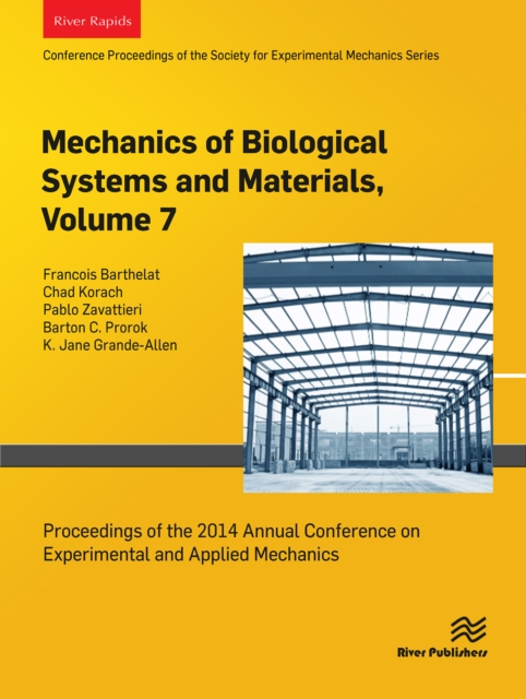 Mechanics of Biological Systems and Materials, Volume 7