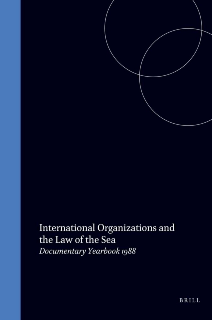 International Organizations and the Law of the Sea 1988