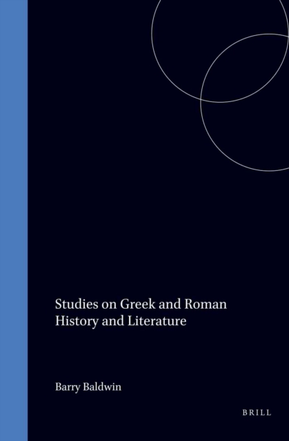 Studies on Greek and Roman History and Literature
