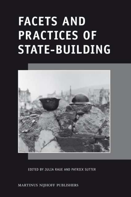 Facets and Practices of State-Building