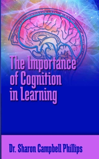 Importance of Cognition in Learning