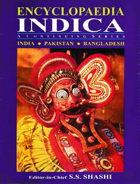 Encyclopaedia Indica India-Pakistan-Bangladesh (Economic Policies of India, Pakistan and Bangladesh-VI)