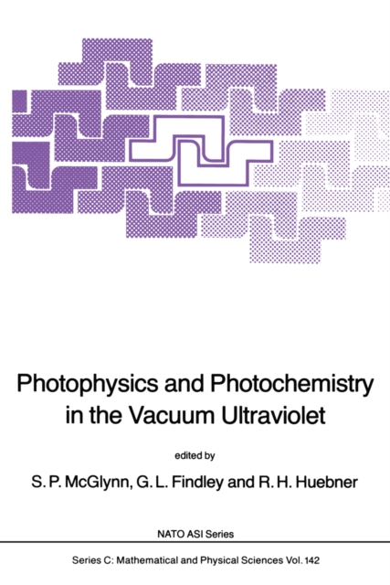 Photophysics and Photochemistry in the Vacuum Ultraviolet