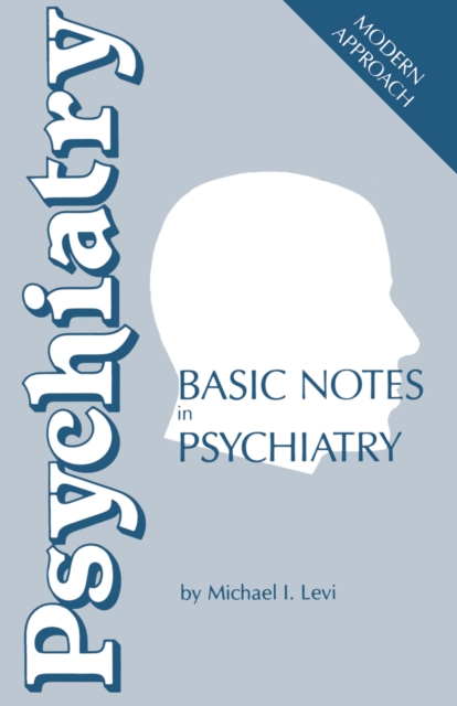 Basic Notes in Psychiatry