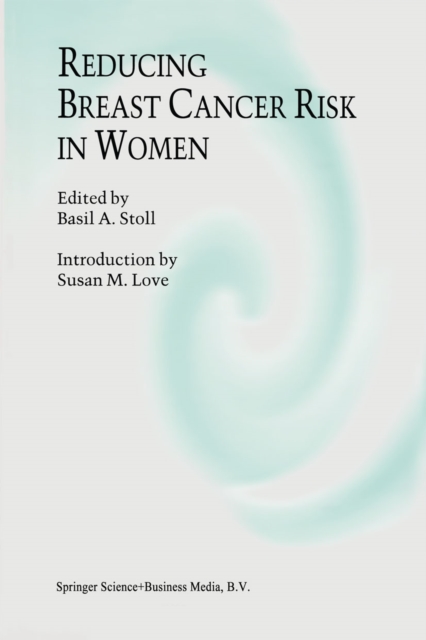 Reducing Breast Cancer Risk in Women