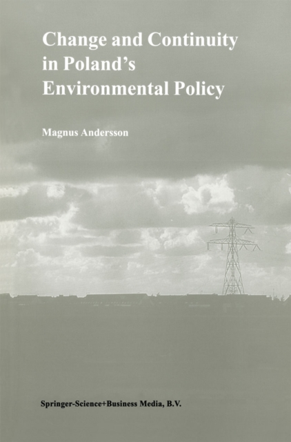 Change and Continuity in Poland's Environmental Policy