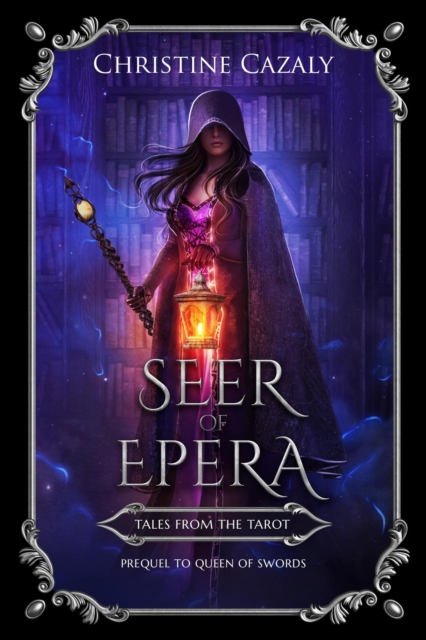 Seer of Epera Saga of the Swords Prequel