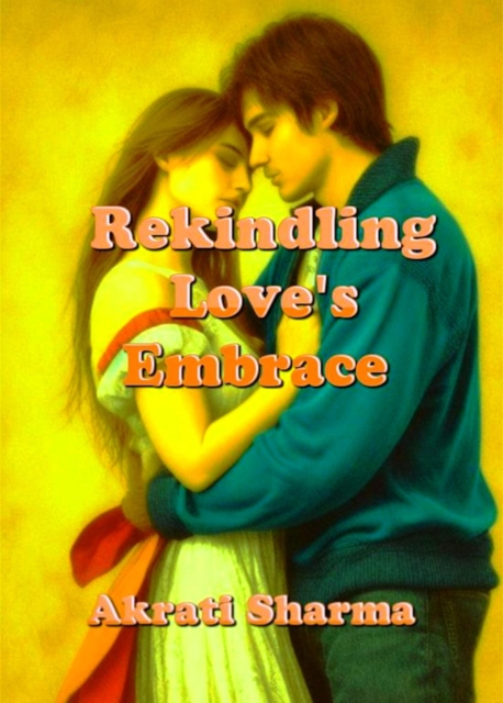 Rekindling Love's Embrace