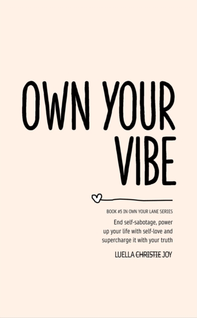Own Your Vibe