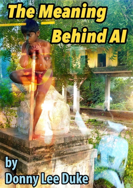 Meaning Behind AI
