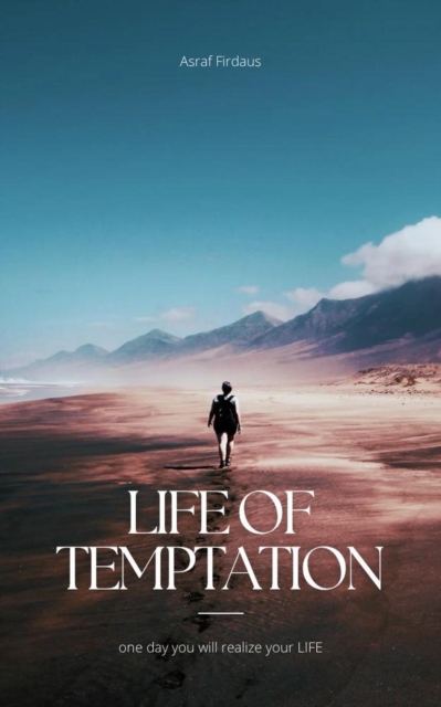Life Of Temptation