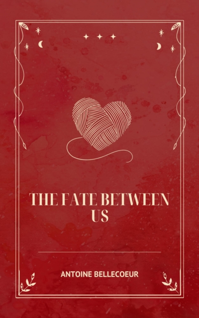 Fate Between Us