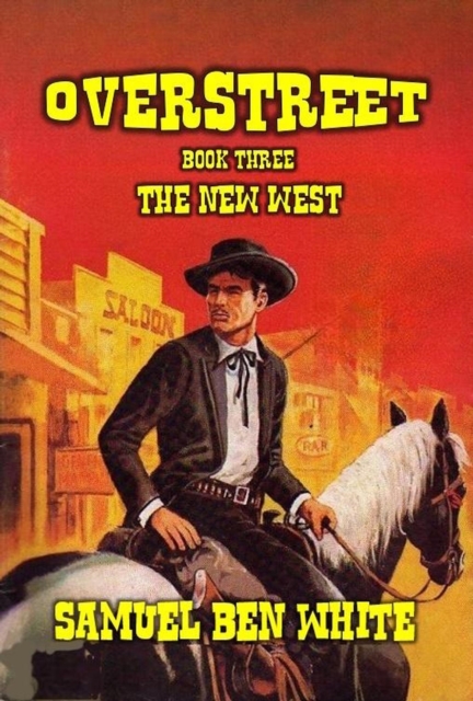 Overstreet - The New West