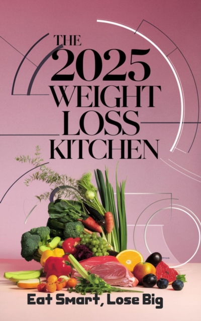 2025 Weight Loss Kitchen