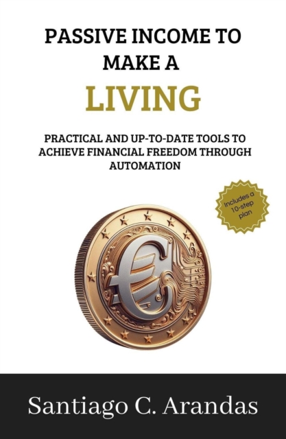 Passive Income to make a Living