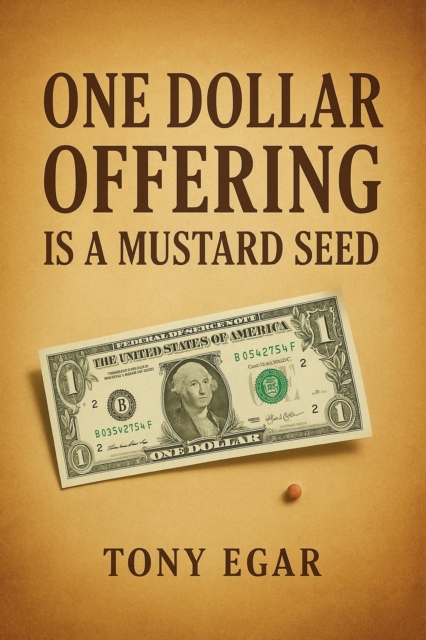 One Dollar Offering is a Mustard Seed